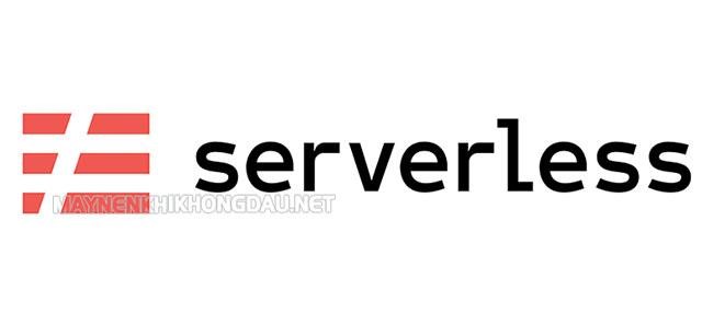 Lưu ý khi sử dụng Serverless