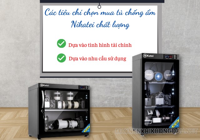 Tiêu chí chọn mua tủ chống ẩm hãng Nikatei