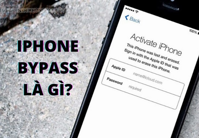 Iphone Bypass là gì?