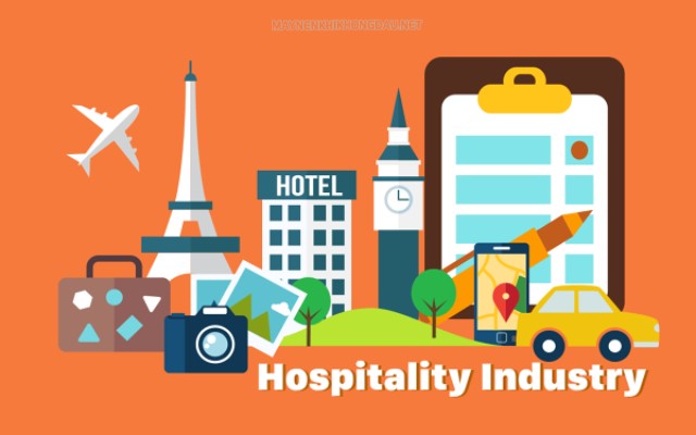 Hospitality industry là dịch vụ hiếu khách trong khách sạn